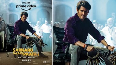 Sarkaru Vaari Paata: Mahesh Babu’s Blockbuster Telugu Film To Premiere On Amazon Prime Video On June 23!