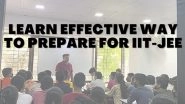 Business News | Pune: Learn Effective Way to Prepare for IIT-JEE