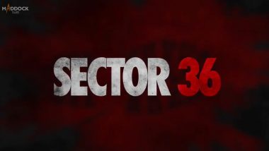 Sector 36: Vikrant Massey And Deepak Dobriyal Team Up For A Crime Thriller Helmed By Aditya Nimbalkar (Watch Teaser Video)