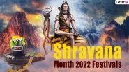 Sawan Month 2022 Festivals List: From Raksha Bandhan to Shravani Mela; Check Full List Hindu Festivals Celebrated During Shravan Maas