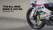 Business News | Pre-launch Bookings Open for the All-New BMW G 310 RR