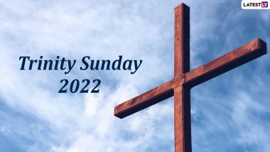 Trinity Sunday 2022 Date & Significance: Know History, Beliefs, Traditions and All There Is To Know About the Feast of the Holy Trinity