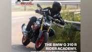 Business News | Redefine the Way You Ride: BMW Motorrad Introduces BMW G 310 R Rider Academy