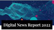 World News | Reuters Institute Report: Trust in News Falling Globally with India One of the Exceptions