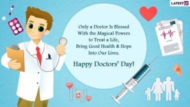 Doctors Day 2022 Images & HD Wallpapers for Free Download Online: Wish Happy National Doctor’s Day With Facebook Quotes, Thank You Messages and Greetings