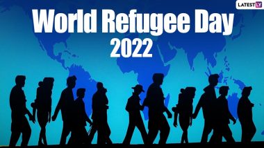World Refugee Day 2022 Date & Theme: Know History, Significance, Aim and Objective of This International Observance