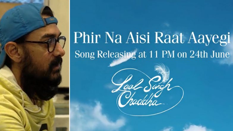 Laal Singh Chaddha Song Phir Na Aisi Raat Aayegi: The Next Track From Aamir Khan And Kareena Kapoor Khan’s Film To Release On June 24 (Watch BTS Video)