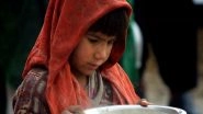 World News | Afghanistan Enters List of Global Hunger Hotspots That Need Humanitarian Action