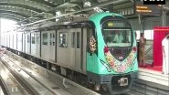 India News | Kochi Metro Offers Ride to Any Station at Rs 5 Today. Read Why
