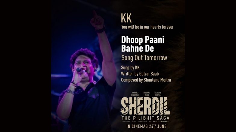 Sherdil-The Pilibhit Saga: Late Singer KK’s Song ‘Dhoop Paani Bahne De’ To Be Released On June 6!