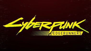 Cyberpunk Edgerunners Trailer: Night City Gets an Anime Makeover in This Promo For Netflix's Series Based on Mike Pondsmith's Game! (Watch Video)