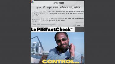 Fact Check: Indian Government To Provide Unlimited Alcohol Through Pipelines? PIB Debunks Fake Draft Doing Rounds on Social Media