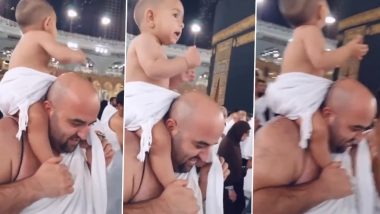 Hajj 2022 Mubarak: Video of Adorable Little Boy Performing Hajj Sitting on Father’s Shoulders Goes Viral!
