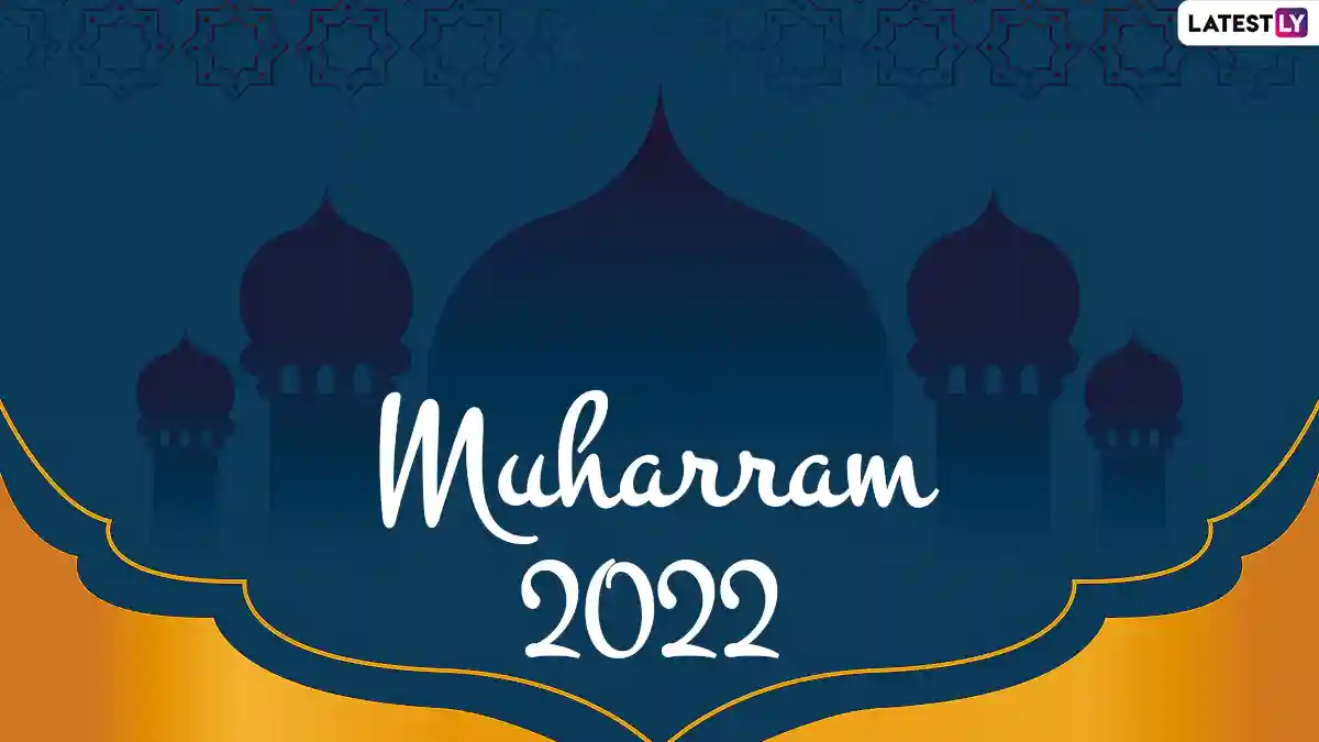 Festivals Events News When Is Muharram And Day Of Ashura 2022 Date Festivals Events News When Is Muharram And Day Of Ashura 2022 Date