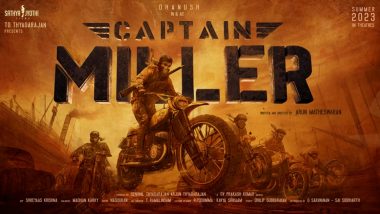 Captain Miller: Dhanush Announces The Title Of His Next With Arun Matheswaran; Film To Release In Summer 2023 (View Motion Poster)