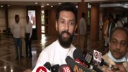 India News | Not with NDA or Any Alliance, Says Chirag Paswan