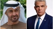 World News | Israeli, UAE Leaders Discuss Expanding Normalization Deals in Middle East
