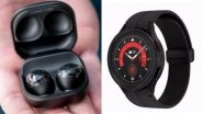 Tech News | Samsung's Watch5 and Buds2 Available in Latest Version of Galaxy Wearable App