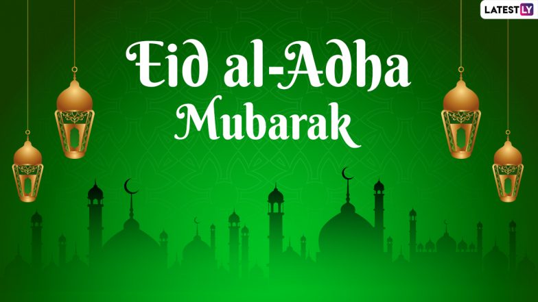 When Is Eid al-Adha 2022 in India? Know Bakrid Date, Significance and Celebrations Related to the Muslim Festival ‘Feast of Sacrifice’