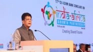 Business News | India Looks at Africa as Partner in Progress, Says Piyush Goyal at CII-EXIM Bank Conclave