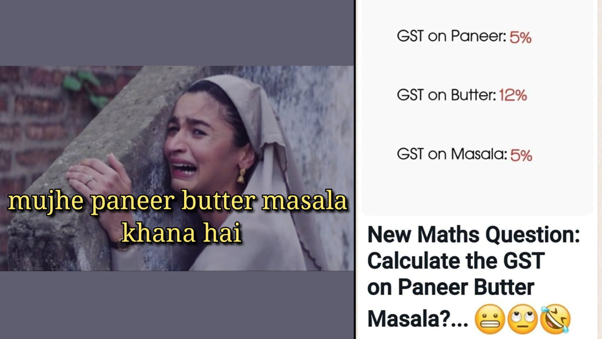 Paneer Butter Masala Trending! Funny Memes Go Viral After Govt Declares GST  on Daily Use Items | 👍 LatestLY