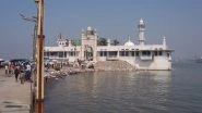 High Tide In Mumbai: Haji Ali Dargah Gate To Be Closed During High Tide, Check Timings Before Visiting Shrine