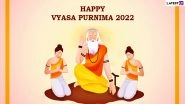 Happy Guru Purnima 2022 Wishes & Messages: WhatsApp Status, Images, HD Wallpapers, SMS and Quotes To Send to Teachers and Spiritual Gurus