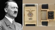 Timeless Piece of History! Nazi Dictator Adolf Hitler's Watch Sold for $1.1 Million in US Auction (View Pics)
