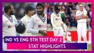 IND vs ENG 5th Test Day 2 Stat Highlights: Jasprit Bumrah&rsquo;s All-Round Effort Keeps India Ahead