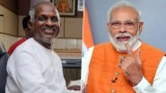 Ilaiyaraaja Expresses Gratitude to PM Narendra Modi After Getting Nominated As Rajya Sabha MP; Thanks People for Wishes