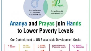 Business News | Ananya Finance and Prayas Microfinance Join Hands to Lower Poverty Levels and Empower Rural Women Entrepreneurs