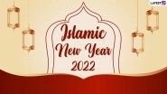 Islamic New Year 2022 Date & Significance: When Is Hijri New Year or Arabic New Year This Year? All You Need To Know About the First Day of Muharram