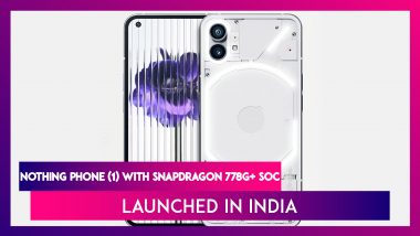 Nothing Phone (1) With Snapdragon 778G+ SoC Launched in India; Price, Features & Specifications