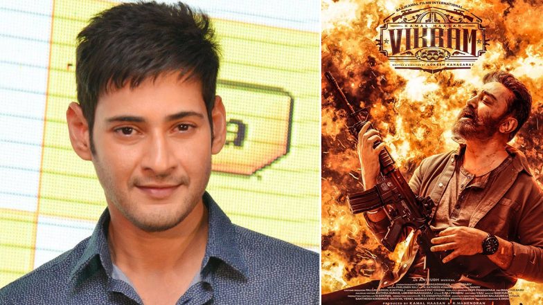 Mahesh Babu Lauds Kamal Haasan’s Vikram, Calls It ‘A New-Age Cult Classic’