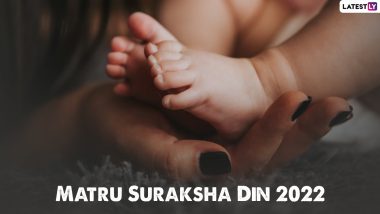 Matru Suraksha Din 2022 Images & HD Wallpapers for Free Download Online: Quotes on Motherhood, Sayings and Wishes To Raise Awareness About Maternal Well-Being