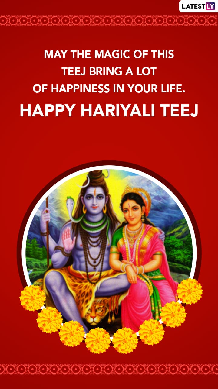 Hariyali Teej 2022 Messages and Quotes: Send Images & Wishes on ...