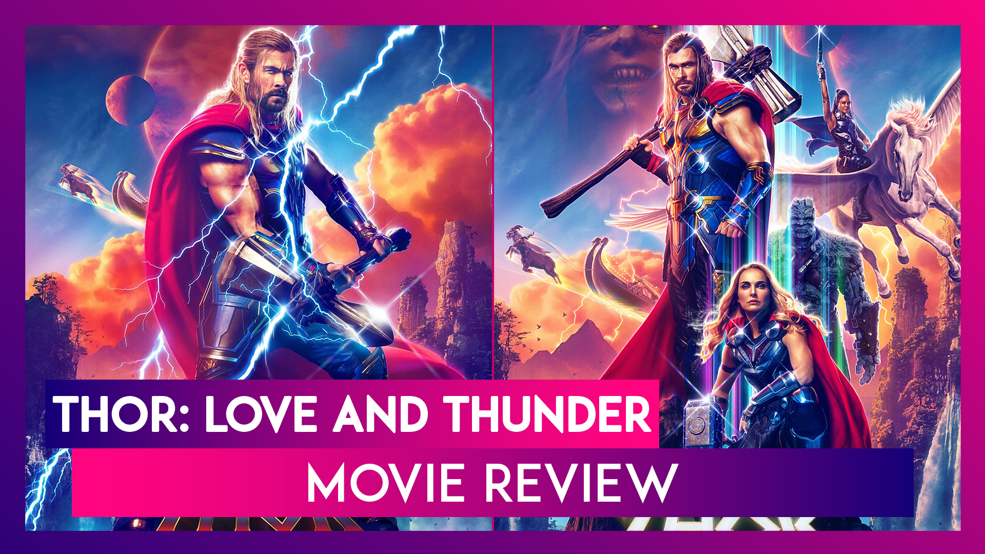 Thor: Love and Thunder Reviews: What Are Critics' First Reactions?