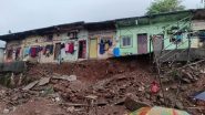 Mumbai Rains: Seventeen Families From Anil Bhagat Chawl Shifted to a School After 16-Feet Security Wall Collapsed in Thane's Mumbra