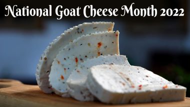 National Goat Cheese Month 2022: From Tartines to Ice Cream, 5 Yummy Dishes To Prepare and Celebrate the Healthy Cheese in August!