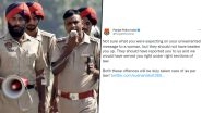 Punjab Police Humorously Respond to Man Who Claims of&nbsp;Being Beaten By Woman's Husband for a 'I Like You' Message; See Tweet&nbsp;