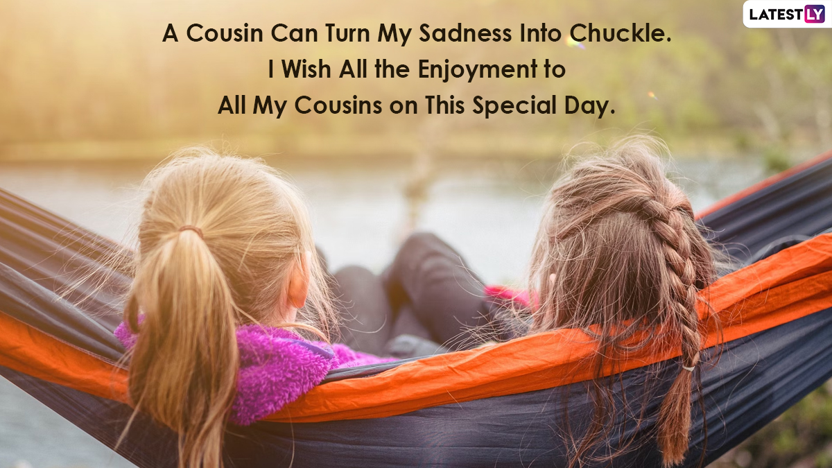 Cousins Day 2022 Messages & Images: Share Emotional Quotes ...