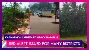 Karnataka: Heavy Rains Lash Coastal Districts, Red Alert Issued for Udupi
