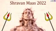 Shravan Maas 2022 Festivals&rsquo; List With Dates: From Sawan Somvar Vrat to Raksha Bandhan to Varalakshmi Vratam, All the Hindu Festivals and Observances Falling During Auspicious Month