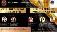 Business News | The Prestigious 'CEIR - The Mark of Excellence Award 2022' Announced