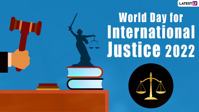 World Day for International Justice 2022 Date and Theme: Know History and Significance of the Day Observed Annually on July 17 | ???????? LatestLY