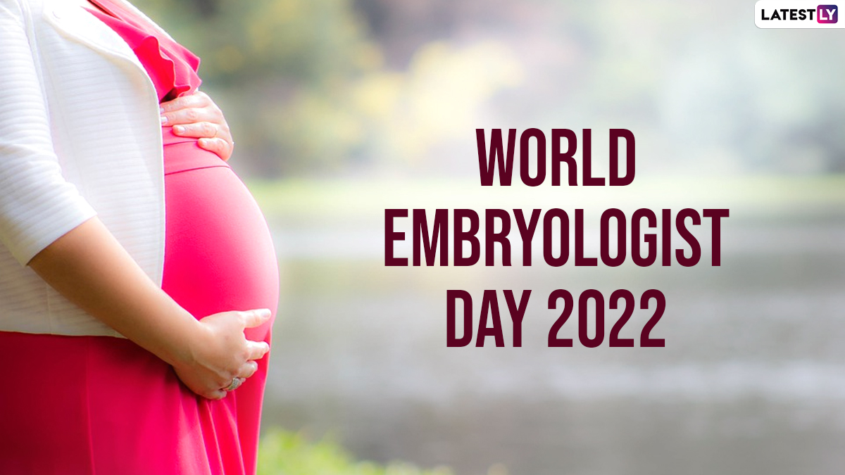 Health & Wellness News Know About World Embryologist Day 2022 Date