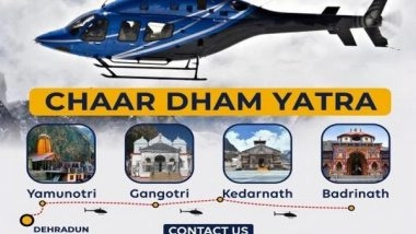 Business News | Char Dham Tour Introduces Char Dham Yatra by Helicopter