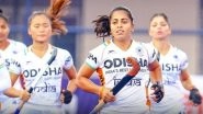 FIH Women's Hockey World Cup 2022: India&rsquo;s Schedule With Match Timings in IST, Full Squad, Live Streaming Online and Telecast Details