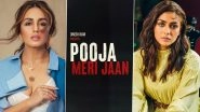 Pooja Meri Jaan: Huma Qureshi, Mrunal Thakur Wrap Up Shoot Of Navjot Gulati&rsquo;s Film (Watch Video)