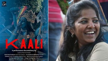 Maa Kaali Poster Row: Leena Manimekalai Booked by Delhi Police Over Controversial Documentary Poster Showing Hindu Goddess Smoking Cigarette